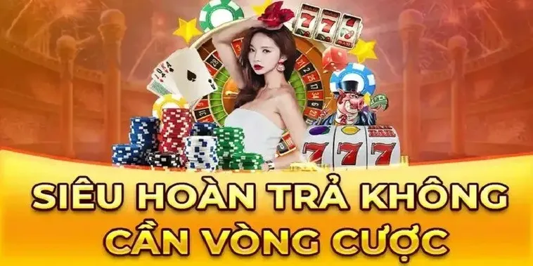 Hoàn Trả Không Giới Hạn Tại 138Bet Chơi Càng Nhiều Lời Càng To
